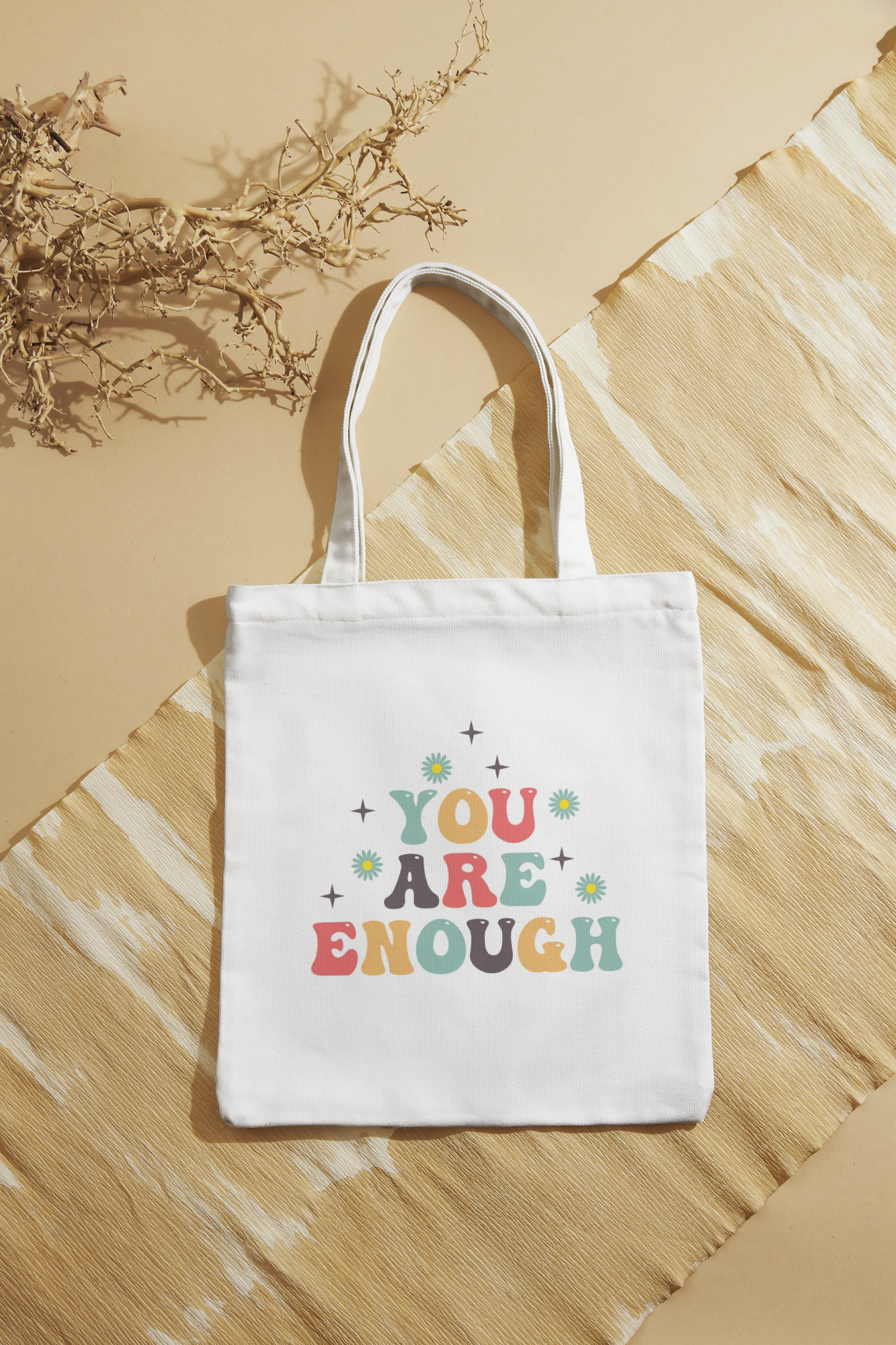 YOU ARE ENOUGH